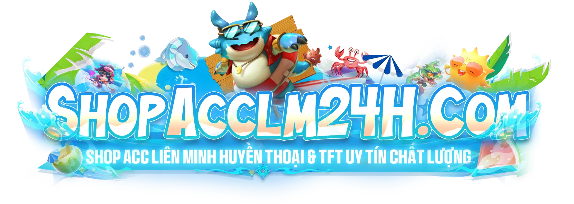 SHOPACCLM24H.COM - Shop mua bán acc game